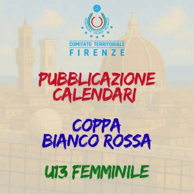 Pubblicazione Calendari Coppa Bianco Rossa Under 13 Femminile