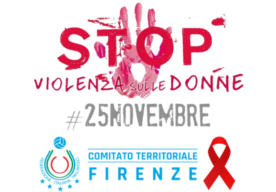 STOP ALLA VIOLENZA CONTRO LE DONNE SU TUTTI I CAMPI DEL CT FIRENZE