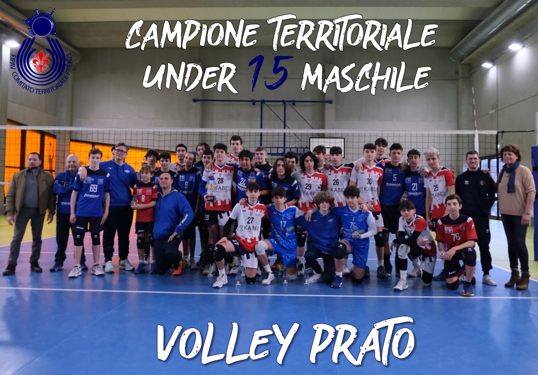 IVOLLEY PRATO CAMPIONE TERRITORIALE UNDER 15 MASCHILE 2022/2023